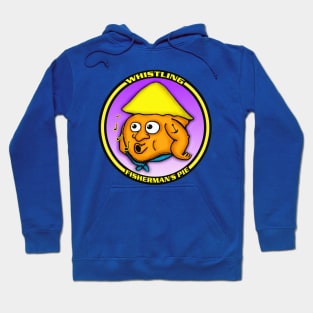 WHISTLING FISHERMAN'S PIE Hoodie